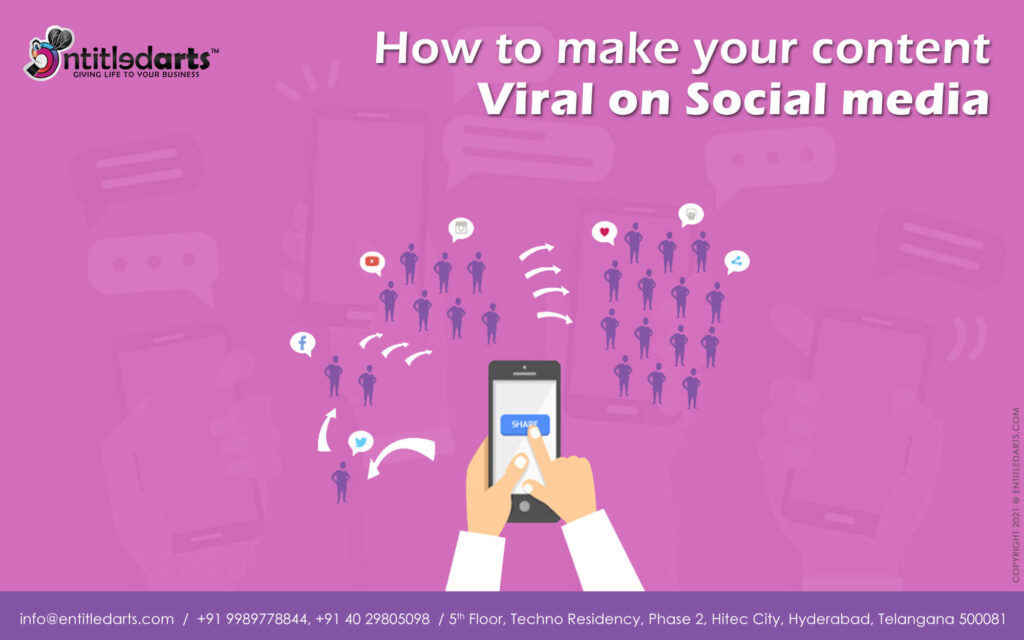 6 STEPS TO MAKE YOUR CONTENT GO VIRAL ON SOCIAL MEDIA IN 2021 ...