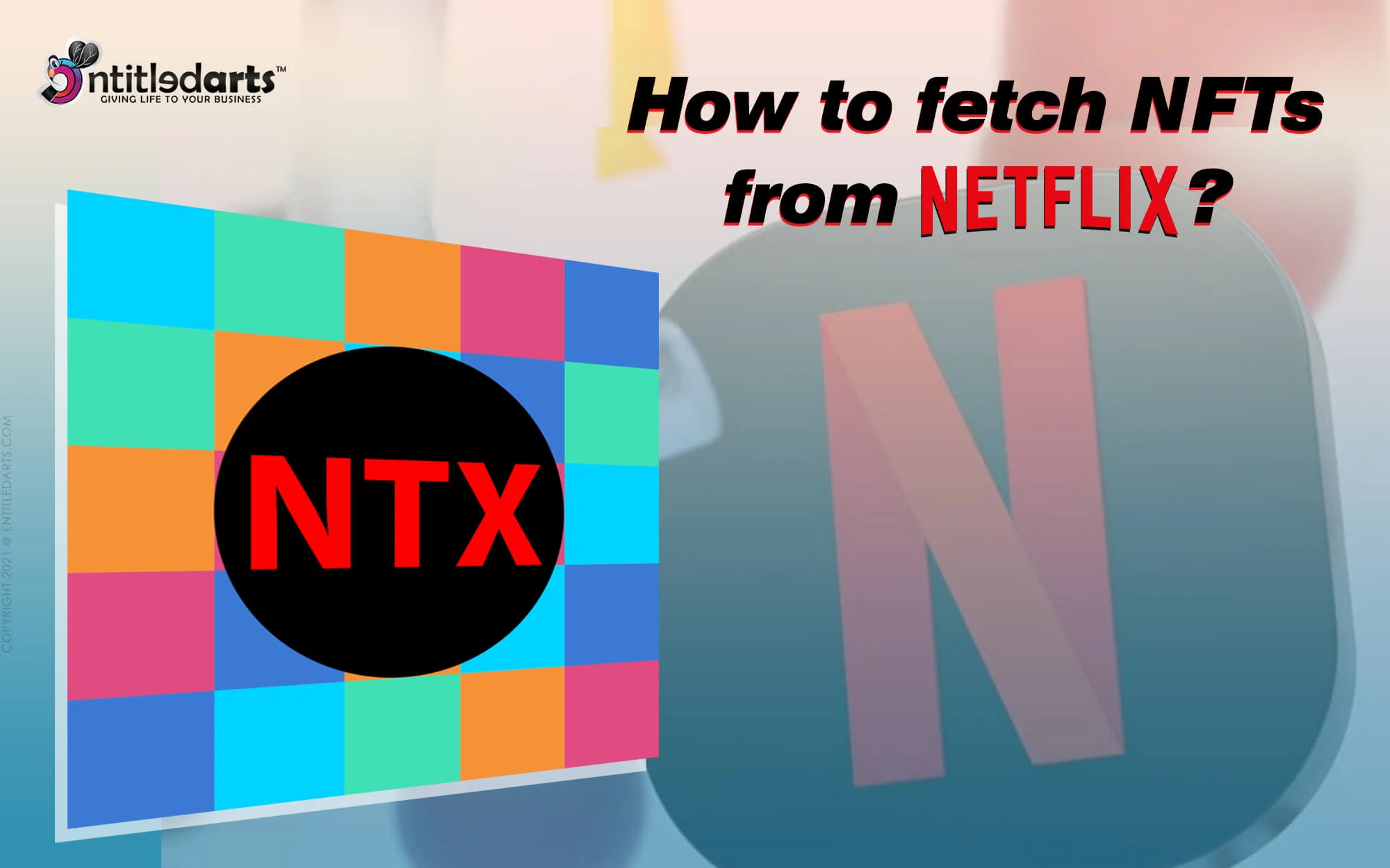 02 How to fetch NFTs from Netflix copy